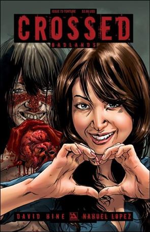 Crossed: Badlands issue 73-C Torture Cover