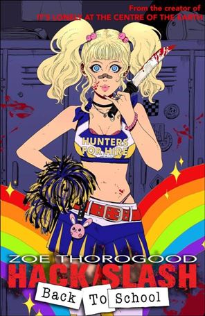 Hack / Slash: Back to School issue 2 Zoe Thorogood Cover