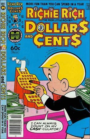 Richie Rich Dollars & Cents issue 104
