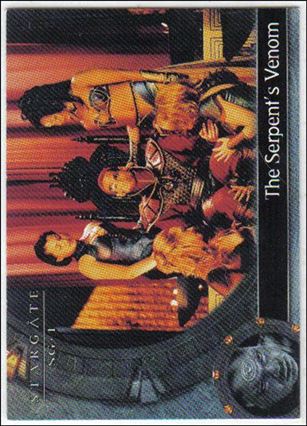 Stargate SG-1: Season 4 (Base Set) card 45 The Serpent's Venom