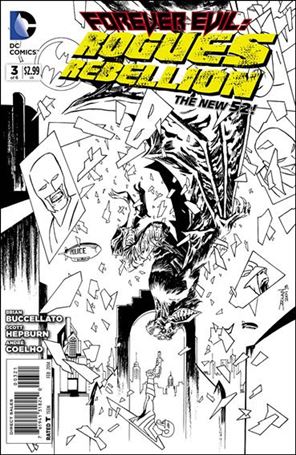 Forever Evil: Rogues Rebellion issue 3-B Black and White 1:25 Cover