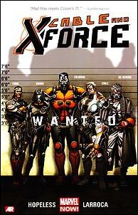 Cable and X-Force issue 1 Wanted