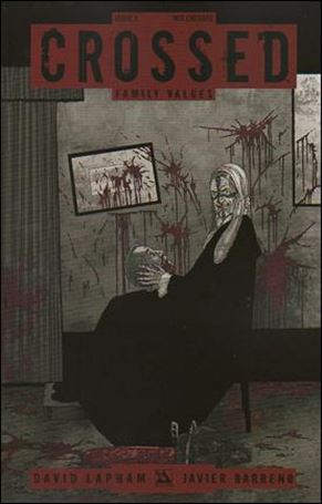 Crossed: Family Values issue 3-D Red Crossed Cover