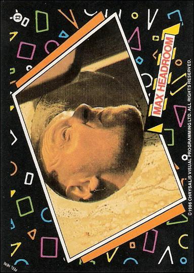 Max Headroom (Base Set) card 13