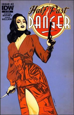 Half Past Danger (2013) issue 2 Stephen Mooney Cover