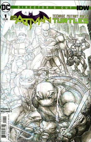 Batman/Teenage Mutant Ninja Turtles issue 1-N Director's Cut