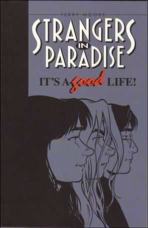 Strangers in Paradise issue 3-E It's a Good Life