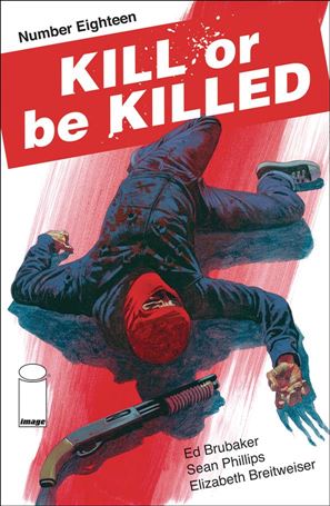 Kill or be Killed issue 18 Sean Phillips Cover