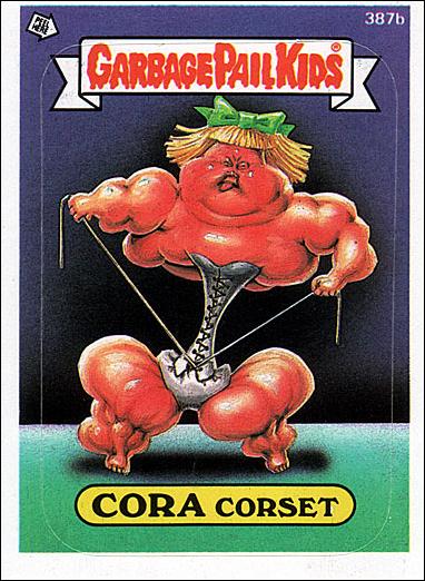 Garbage Pail Kids: Series 10 (Base Set) card 387b Cora Corset