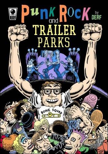 Punk Rock and Trailer Parks issue 1
