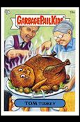 Garbage Pail Kids All-New Series 4 (Base Set) card 19a Tom Turkey
