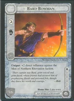 Middle-Earth: The Wizards (Base Set) card 43 Bard Bowman