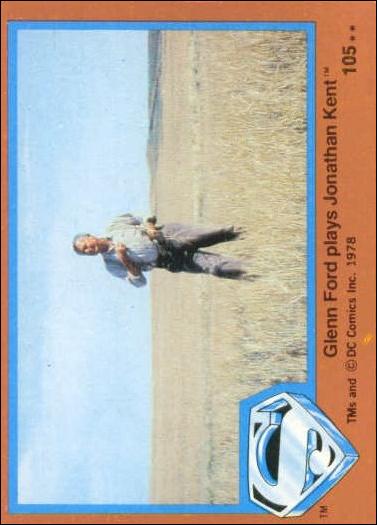 Superman (Movie) Series 2 (Base Set) card 105 Glenn Ford plays Jonathan Kent
