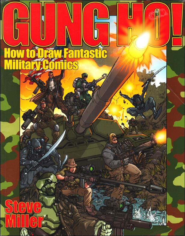 Gung Ho! How to Draw Fantastic Military Comics issue 1