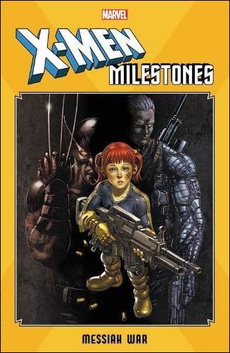 X-Men Milestones: Messiah War issue 1