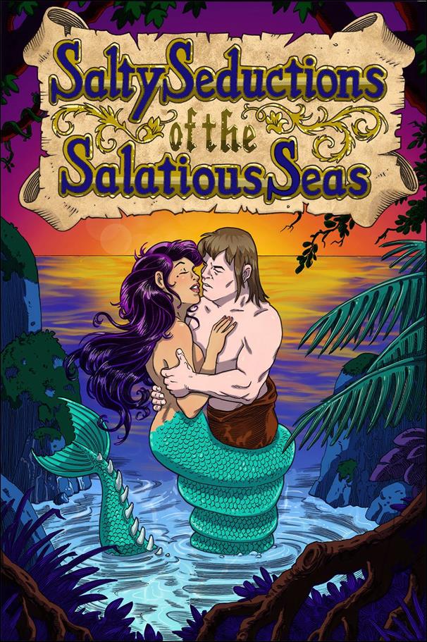 Salty Seductions of the Salatious Seas issue nn