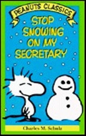 Peanuts Classics issue NN 22 Stop Snowing on My Secretary