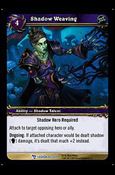 World of Warcraft: March of the Legion (Base Set) card 76 Shadow Weaving