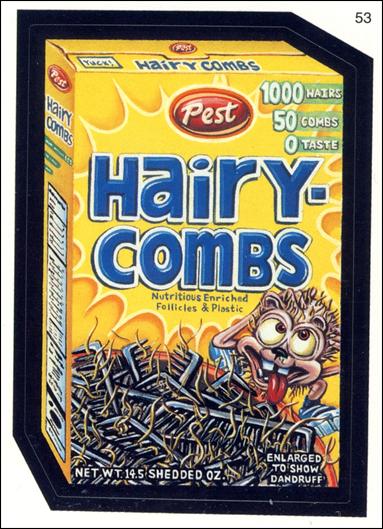 Wacky Packages All-New: Series 2 (Base Set)  card 53 Hairy-Combs