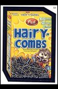 Wacky Packages All-New: Series 2 (Base Set)  card 53 Hairy-Combs