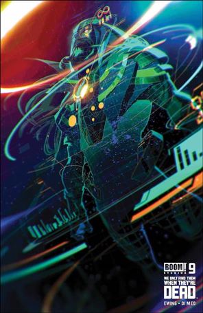 We Only Find Them When They're Dead issue 9-B Toni Infante Cover