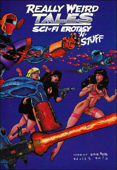 Really Weird Tales of Sci-Fi Erotasy 'N' Stuff issue 1