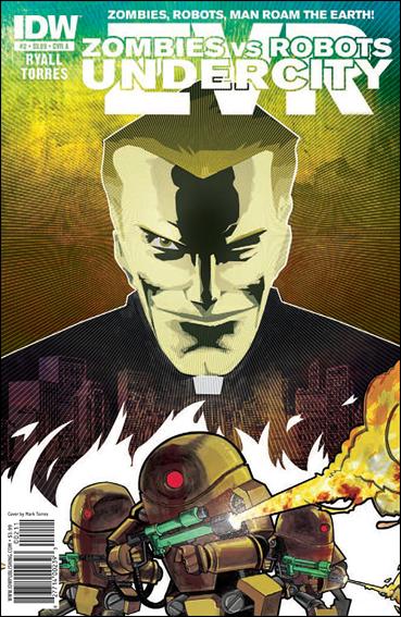 Zombies vs Robots: Undercity issue 2 Mark Torres Cover