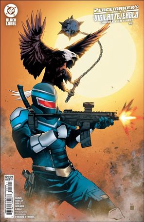 Peacemaker Presents: The Vigilante / Eagly Double Feature issue 4-C Rafael de Latorre Cardstock Cover