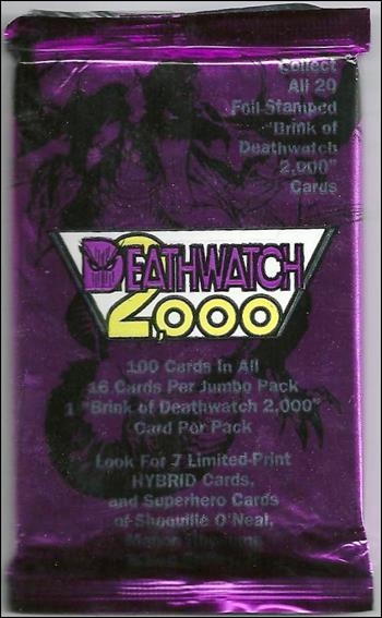 Deathwatch 2000 card 2-B Sealed Jumbo Pack