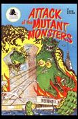 Attack of the Mutant Monsters Cover Image 1