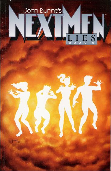 John Byrne's Next Men issue 6 Lies