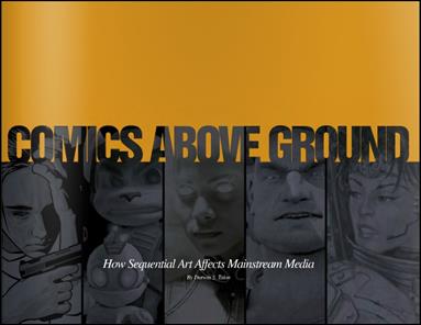 Comics above Ground: How Sequential Art Affects Mainstream Media issue nn