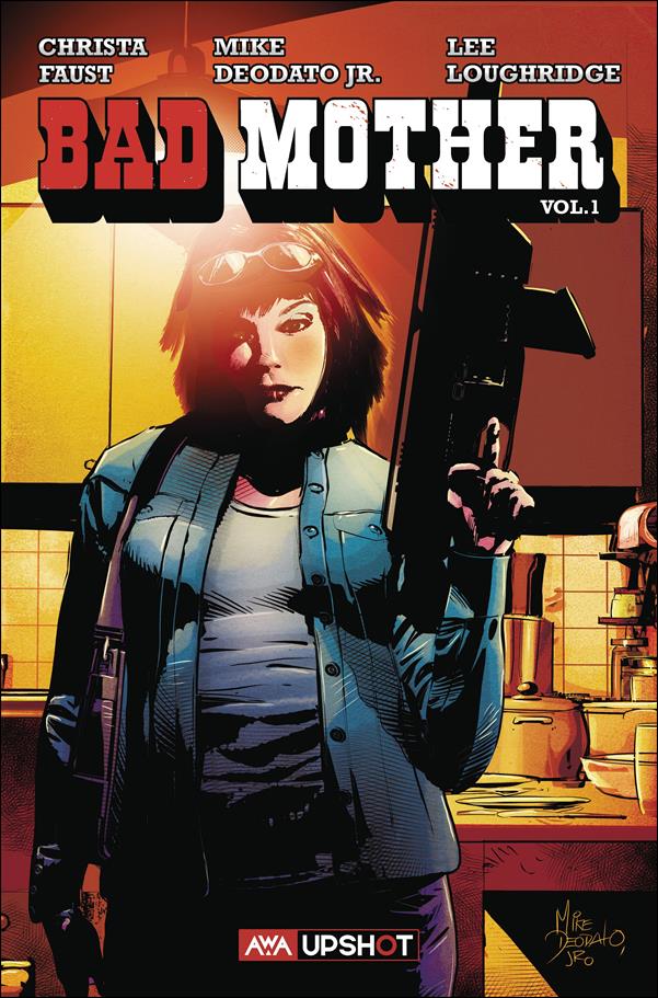 Bad Mother issue 1