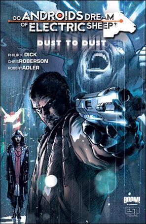 Do Androids Dream of Electric Sheep?: Dust to Dust  Cover Image 1