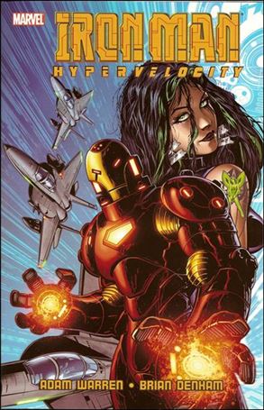 Iron Man: Hypervelocity Cover Image 1