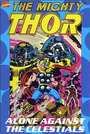 Thor: Alone Against the Celestials Cover Image 1