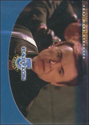 Babylon 5: Profiles (Base Set) card 12 A Few Knew: They Were Stronger
