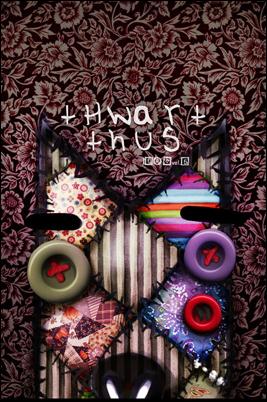 Thwar and Thus issue 1