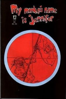 My Monkey's Name is Jennifer issue 4