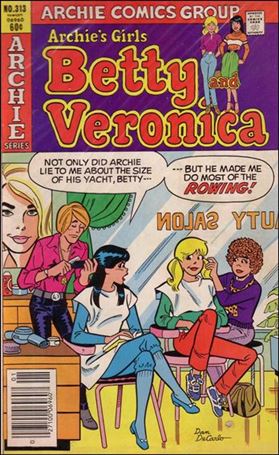 Archie's Girls Betty & Veronica issue 313