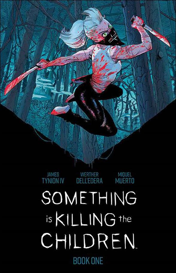 Something is Killing the Children issue 1