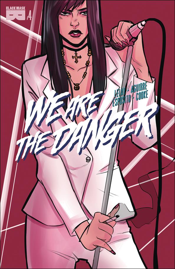 We Are The Danger issue 4