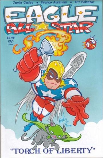 Eagle All-Star: Torch of Liberty issue 1