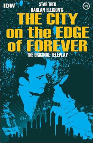 Star Trek: Harlan Ellison's Original The City on the Edge of Forever Teleplay issue 3 Juan Ortiz Cover