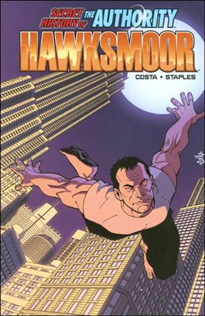 Secret History of the Authority: Hawksmoor  Cover Image 1