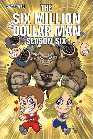 Six Million Dollar Man: Season Six issue 6-B Ken Haeser Cover
