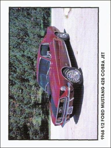Muscle Cars (Base Set) card 11 1968 1/2 Ford Mustang 428 Cobra Jet