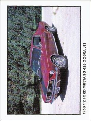 Muscle Cars (Base Set) card 11 1968 1/2 Ford Mustang 428 Cobra Jet