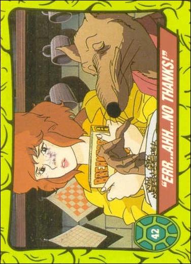 Teenage Mutant Hero Turtles (Ireland) (Base Set) card 42 "Err... Ahh... No Thanks!"