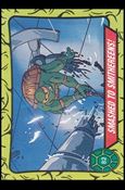 Teenage Mutant Ninja Turtles: Series 1 (Base Set) card 82 Smashed to Smithereens!